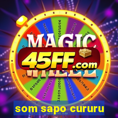 som sapo cururu